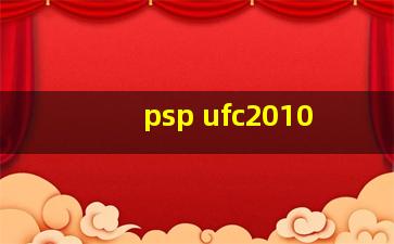 psp ufc2010